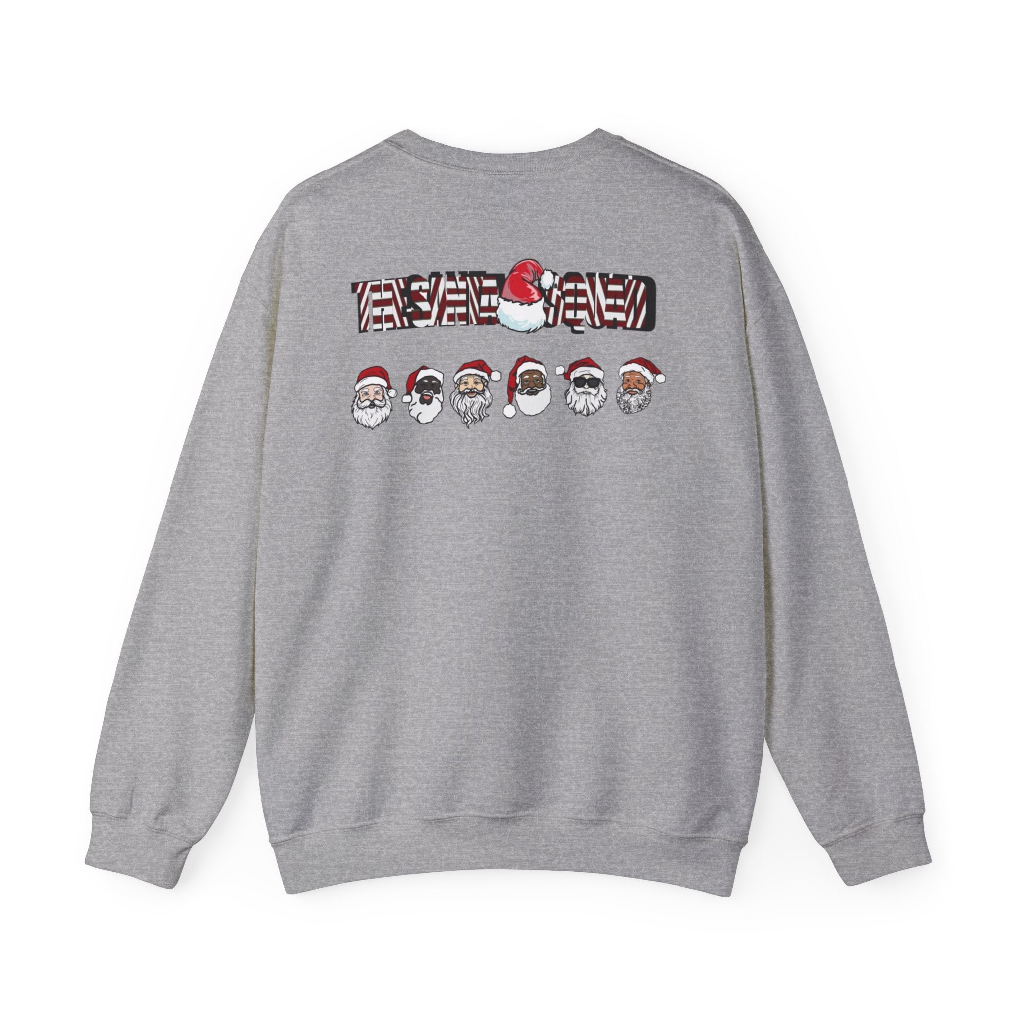 The Santa Squad SF3 Sweatshirt